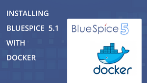 video thumbnail with Docker logo and BlueSpice logo
