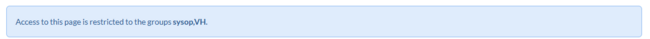 banner showing that access is restricted to groups sysop and VH
